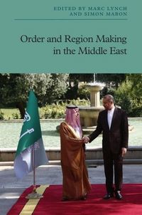 Produktbild: Order and Region Making in the Middle East