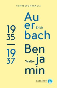 Produktbild: Correspondencia Walter Benjamin - Erich Auerbach