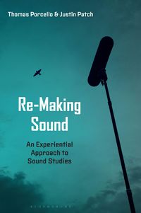 Produktbild: Patch, J: Re-Making Sound