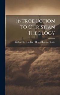 Produktbild: Introduction to Christian Theology
