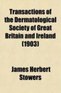 Produktbild: Transactions of the Dermatological Society of Great Britain and Ireland (Volume 9)