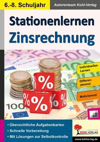 Bild vom Artikel Stationenlernen Zinsrechnung vom Autor Autorenteam Kohl-Verlag