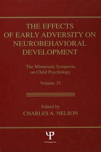 Produktbild: The Effects of Early Adversity on Neurobehavioral Development