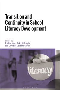 Produktbild: Transition and Continuity in School Literacy Development