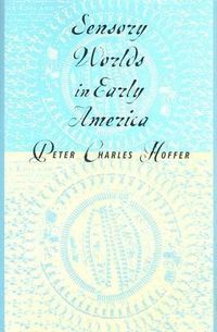 Produktbild: Sensory Worlds in Early America