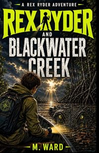 Produktbild: Rex Ryder And Blackwater Creek