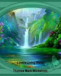 Produktbild: Love's Living Water