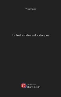 Produktbild: Le festival des entourloupes