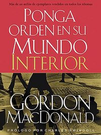 Produktbild: Ponga Orden En Su Mundo Interior: Aprenda a Mantener Su Crecimiento Personal y Espiritual
