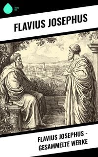 Produktbild: Flavius Josephus - Gesammelte Werke
