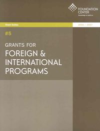Produktbild: Grants for Foreign & International Programs, 2006-2007