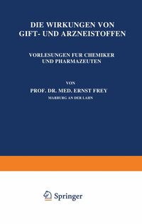 Produktbild: Die Wirkungen von Gift- und Arzneistoffen