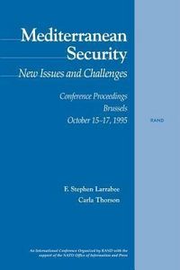 Produktbild: Mediterranean Security, New Issues and Challenges