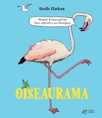 Produktbild: Oiseaurama : manuel d'observation pour apprentis ornithologues