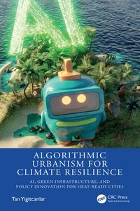 Produktbild: Algorithmic Urbanism for Climate Resilience