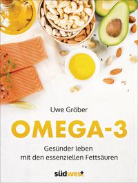 Bild vom Artikel Omega 3 vom Autor Uwe Gröber