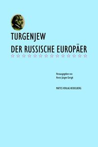 Bild vom Artikel Turgenjew - der russische Europäer vom Autor Peter Thiergen