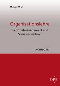 Produktbild: Organisationslehre f&uuml;r Sozialmanagement und Sozialverwaltung