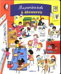 Produktbild: Ma premi&egrave;re &eacute;cole &agrave; d&eacute;couvrir