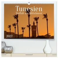 Produktbild: Tunesien Vielfalt am Mittelmeer (hochwertiger Premium Wandkalender 2027 DIN A2 quer), Kunstdruck in Hochglanz