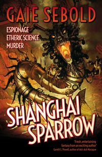Produktbild: Sebold, G: Shanghai Sparrow