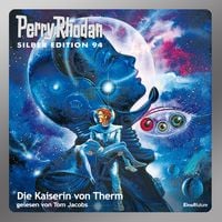 Produktbild: Perry Rhodan Silber Edition 94: Die Kaiserin von Therm
