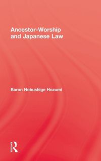 Produktbild: Ancestor Worship & Japanese Law