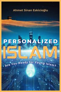 Produktbild: Personalized Islam: Are You Ready for Young Islam?