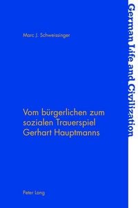 Produktbild: Vom b&uuml;rgerlichen zum sozialen Trauerspiel Gerhart Hauptmanns