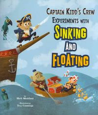 Produktbild: Captain Kidd's Crew Experiments with Sinking and Floating