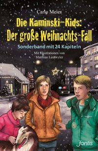 Bild vom Artikel Die Kaminski-Kids: Der große Weihnachts-Fall vom Autor Carlo Meier