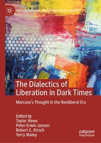 Produktbild: The Dialectics of Liberation in Dark Times