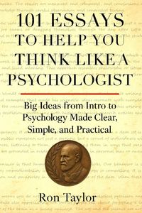 Produktbild: 101 Essays to Help You Think Like a Psychologist