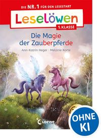 Produktbild: Lesel&ouml;wen 1. Klasse - Die Magie der Zauberpferde