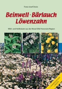 Produktbild: Beinwell, B&auml;rlauch, L&ouml;wenzahn