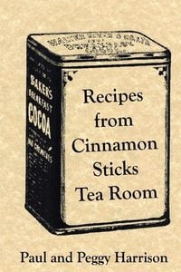 Produktbild: Recipes from Cinnamon Sticks Tea Room