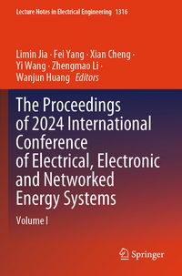 Produktbild: The Proceedings of 2024 International Conference of Electrical, Electronic and Networked Energy Systems