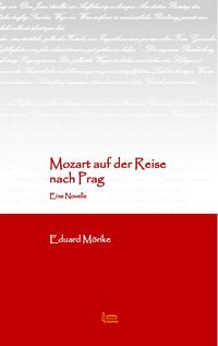 Produktbild: Mozart auf der Reise nach Prag