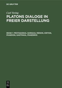 Produktbild: Protagoras, Gorgias, Menon, Kriton, Phaedon, Gastmahl, Phaedros