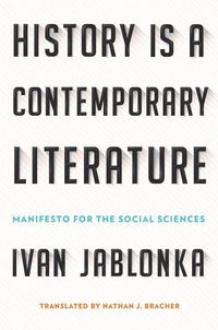 Produktbild: History Is a Contemporary Literature