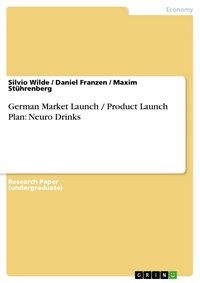 Produktbild: German Market Launch / Product Launch Plan: Neuro Drinks