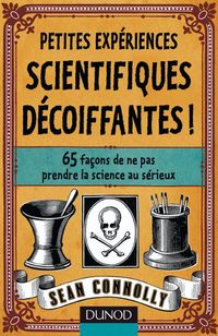 Produktbild: Petites Experiences Scientifiques Decoiffantes
