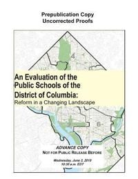 Produktbild: An Evaluation of the Public Schools of the District of Columbia
