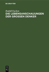 Produktbild: Die Lebensanschauungen der grossen Denker