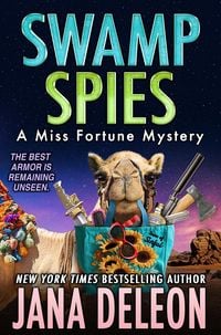 Produktbild: Swamp Spies (Miss Fortune Series, #26)