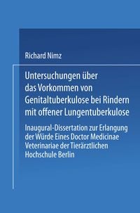 Produktbild: Untersuchungen &uuml;ber das Vorkommen von Genitaltuberkulose bei Rindern mit Offener Lungentuberkulose