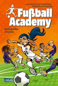 Produktbild: Fu&szlig;ball Academy 8: Eine gro&szlig;e Chance