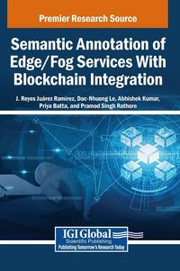 Produktbild: Semantic Annotation of Edge/Fog Services With Blockchain Integration