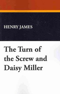 Produktbild: Turn Of The Screw & Daisy Mill