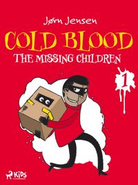 Produktbild: Cold Blood 1 - The Missing Children